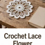 Crochet Lace Flower